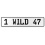 1 WILD 47  - White Aluminum Street Sign Mancave Euro Plate Name Door Sign Wall