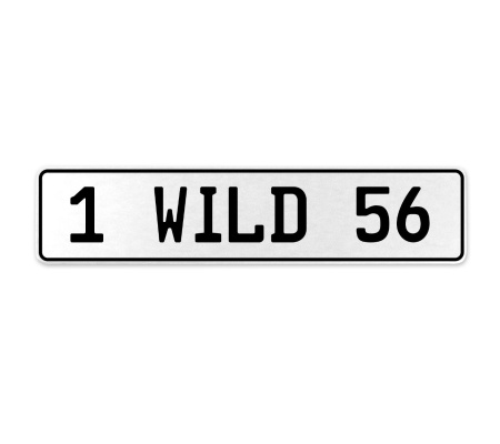 1 WILD 56  - White Aluminum Street Sign Mancave Euro Plate Name Door Sign Wall
