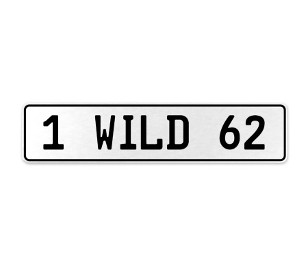 1 WILD 62  - White Aluminum Street Sign Mancave Euro Plate Name Door Sign Wall