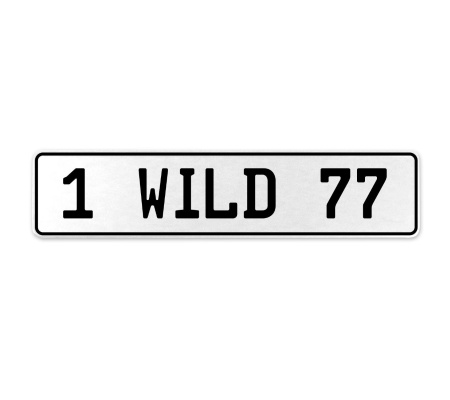 1 WILD 77  - White Aluminum Street Sign Mancave Euro Plate Name Door Sign Wall