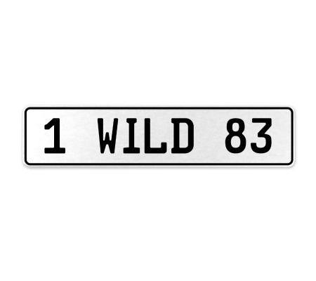 1 WILD 83  - White Aluminum Street Sign Mancave Euro Plate Name Door Sign Wall