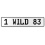 1 WILD 83  - White Aluminum Street Sign Mancave Euro Plate Name Door Sign Wall