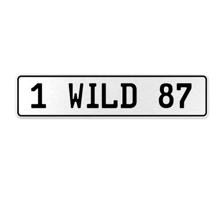 1 WILD 87  - White Aluminum Street Sign Mancave Euro Plate Name Door Sign Wall