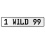 1 WILD 99  - White Aluminum Street Sign Mancave Euro Plate Name Door Sign Wall