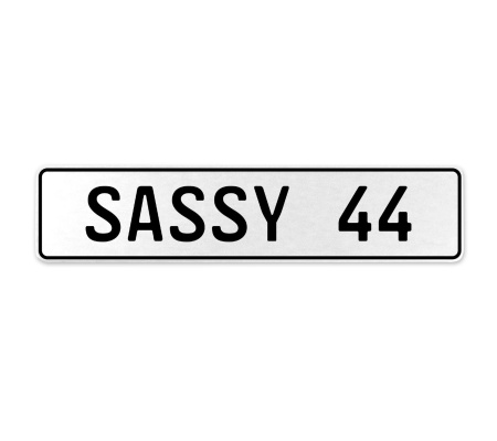 SASSY 44  - White Aluminum Street Sign Mancave Euro Plate Name Door Sign Wall