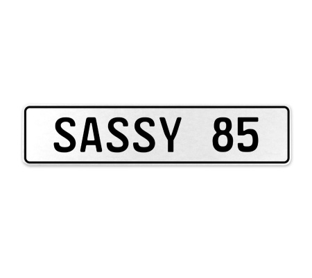 SASSY 85  - White Aluminum Street Sign Mancave Euro Plate Name Door Sign Wall