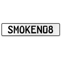 SMOKEN08  - White Aluminum Street Sign Mancave Euro Plate Name Door Sign Wall