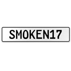 SMOKEN17  - White Aluminum Street Sign Mancave Euro Plate Name Door Sign Wall