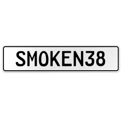 SMOKEN38  - White Aluminum Street Sign Mancave Euro Plate Name Door Sign Wall