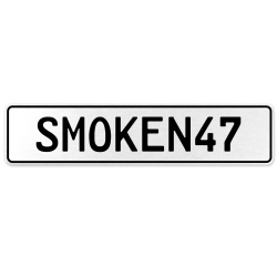SMOKEN47  - White Aluminum Street Sign Mancave Euro Plate Name Door Sign Wall