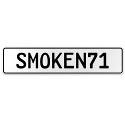 SMOKEN71  - White Aluminum Street Sign Mancave Euro Plate Name Door Sign Wall