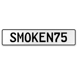 SMOKEN75  - White Aluminum Street Sign Mancave Euro Plate Name Door Sign Wall