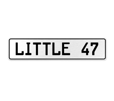 LITTLE 47  - White Aluminum Street Sign Mancave Euro Plate Name Door Sign Wall