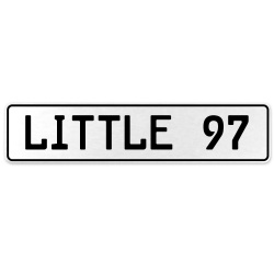 LITTLE 97  - White Aluminum Street Sign Mancave Euro Plate Name Door Sign Wall