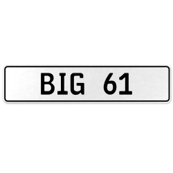 BIG 61  - White Aluminum Street Sign Mancave Euro Plate Name Door Sign Wall Art