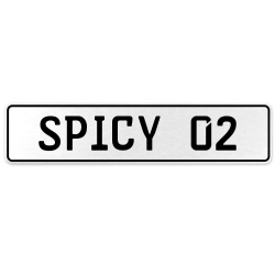 SPICY 02  - White Aluminum Street Sign Mancave Euro Plate Name Door Sign Wall