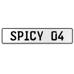 SPICY 04  - White Aluminum Street Sign Mancave Euro Plate Name Door Sign Wall