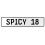 SPICY 18  - White Aluminum Street Sign Mancave Euro Plate Name Door Sign Wall