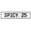 SPICY 25  - White Aluminum Street Sign Mancave Euro Plate Name Door Sign Wall