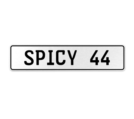 SPICY 44  - White Aluminum Street Sign Mancave Euro Plate Name Door Sign Wall