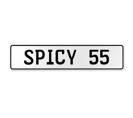 SPICY 55  - White Aluminum Street Sign Mancave Euro Plate Name Door Sign Wall