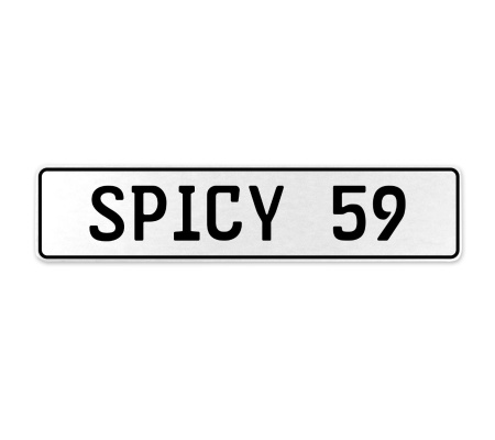 SPICY 59  - White Aluminum Street Sign Mancave Euro Plate Name Door Sign Wall