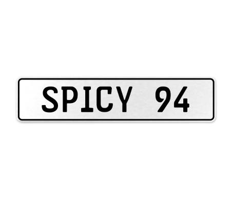 SPICY 94  - White Aluminum Street Sign Mancave Euro Plate Name Door Sign Wall