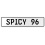 SPICY 96  - White Aluminum Street Sign Mancave Euro Plate Name Door Sign Wall