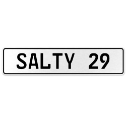 SALTY 29  - White Aluminum Street Sign Mancave Euro Plate Name Door Sign Wall