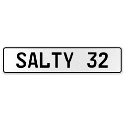 SALTY 32  - White Aluminum Street Sign Mancave Euro Plate Name Door Sign Wall