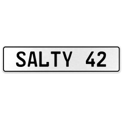 SALTY 42  - White Aluminum Street Sign Mancave Euro Plate Name Door Sign Wall