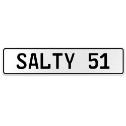 SALTY 51  - White Aluminum Street Sign Mancave Euro Plate Name Door Sign Wall