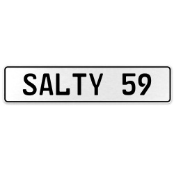 SALTY 59  - White Aluminum Street Sign Mancave Euro Plate Name Door Sign Wall