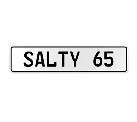 SALTY 65  - White Aluminum Street Sign Mancave Euro Plate Name Door Sign Wall