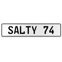 SALTY 74  - White Aluminum Street Sign Mancave Euro Plate Name Door Sign Wall