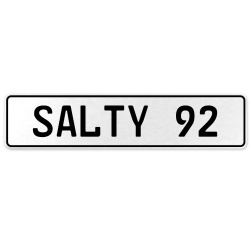 SALTY 92  - White Aluminum Street Sign Mancave Euro Plate Name Door Sign Wall