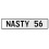 NASTY 56  - White Aluminum Street Sign Mancave Euro Plate Name Door Sign Wall