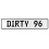 DIRTY 96  - White Aluminum Street Sign Mancave Euro Plate Name Door Sign Wall