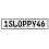 1SLOPPY46  - White Aluminum Street Sign Mancave Euro Plate Name Door Sign Wall