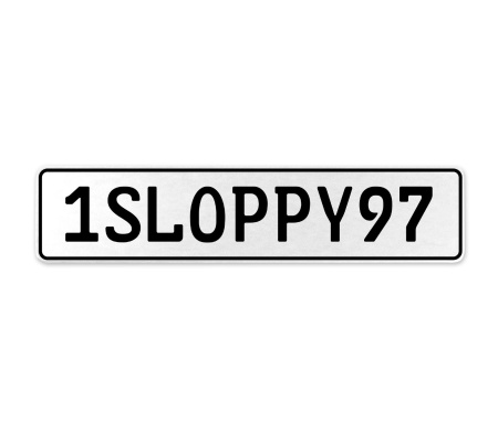 1SLOPPY97  - White Aluminum Street Sign Mancave Euro Plate Name Door Sign Wall