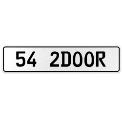 54 2DOOR  - White Aluminum Street Sign Mancave Euro Plate Name Door Sign Wall