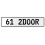 61 2DOOR  - White Aluminum Street Sign Mancave Euro Plate Name Door Sign Wall