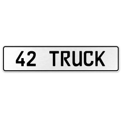 42 TRUCK  - White Aluminum Street Sign Mancave Euro Plate Name Door Sign Wall