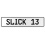 SLICK 13  - White Aluminum Street Sign Mancave Euro Plate Name Door Sign Wall