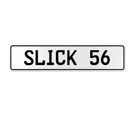 SLICK 56  - White Aluminum Street Sign Mancave Euro Plate Name Door Sign Wall