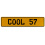 COOL 57  - Yellow Aluminum Street Sign Mancave Euro Plate Name Door Sign Wall