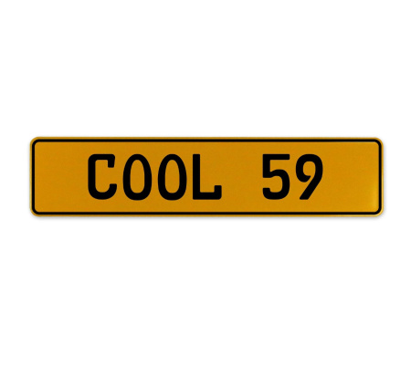 COOL 59  - Yellow Aluminum Street Sign Mancave Euro Plate Name Door Sign Wall