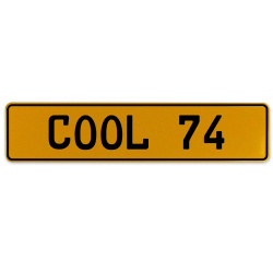COOL 74  - Yellow Aluminum Street Sign Mancave Euro Plate Name Door Sign Wall