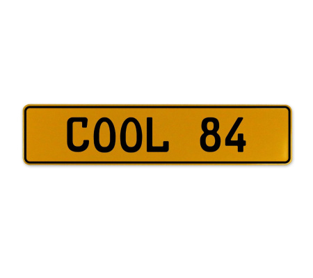 COOL 84  - Yellow Aluminum Street Sign Mancave Euro Plate Name Door Sign Wall