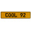 COOL 92  - Yellow Aluminum Street Sign Mancave Euro Plate Name Door Sign Wall